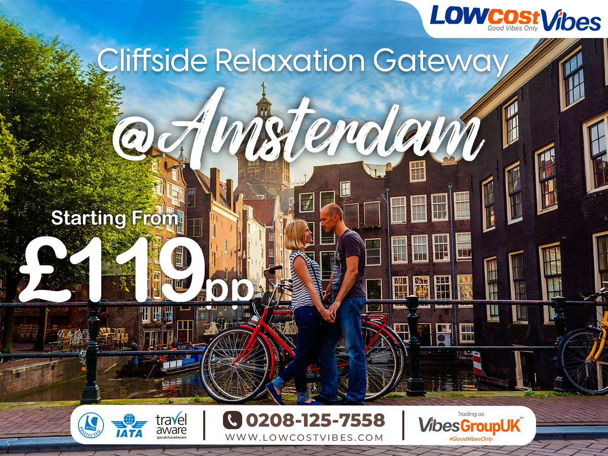 Cheap Holidays to Amsterdam - Low Cost Vibes, Good Vibes Only